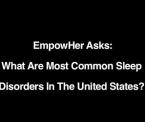 the most common sleep disorders