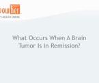 what occurs when a brain tumor is in remission