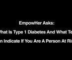 what is type 1 diabetes and how to test for risks