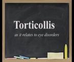 torticollis as a symptom of a childs eye disorder