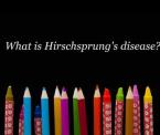 the signs of hirschsprungs disease in babies