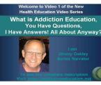what is addiction education all about anyway